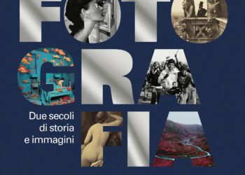 Fotografia. Due secoli di storia e immagini