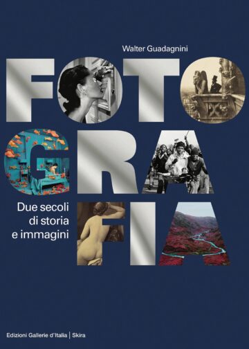 Fotografia. Due secoli di storia e immagini