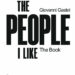 The people I Like. The Book