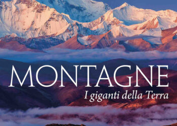 Montagne. I giganti della Terra