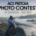 ACI Pistoia Photo Contest 2022-2023. Aperte le iscrizioni all’11ª edizione