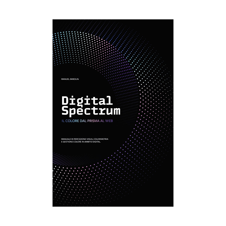 Digital Spectrum. Manuel Babolin
