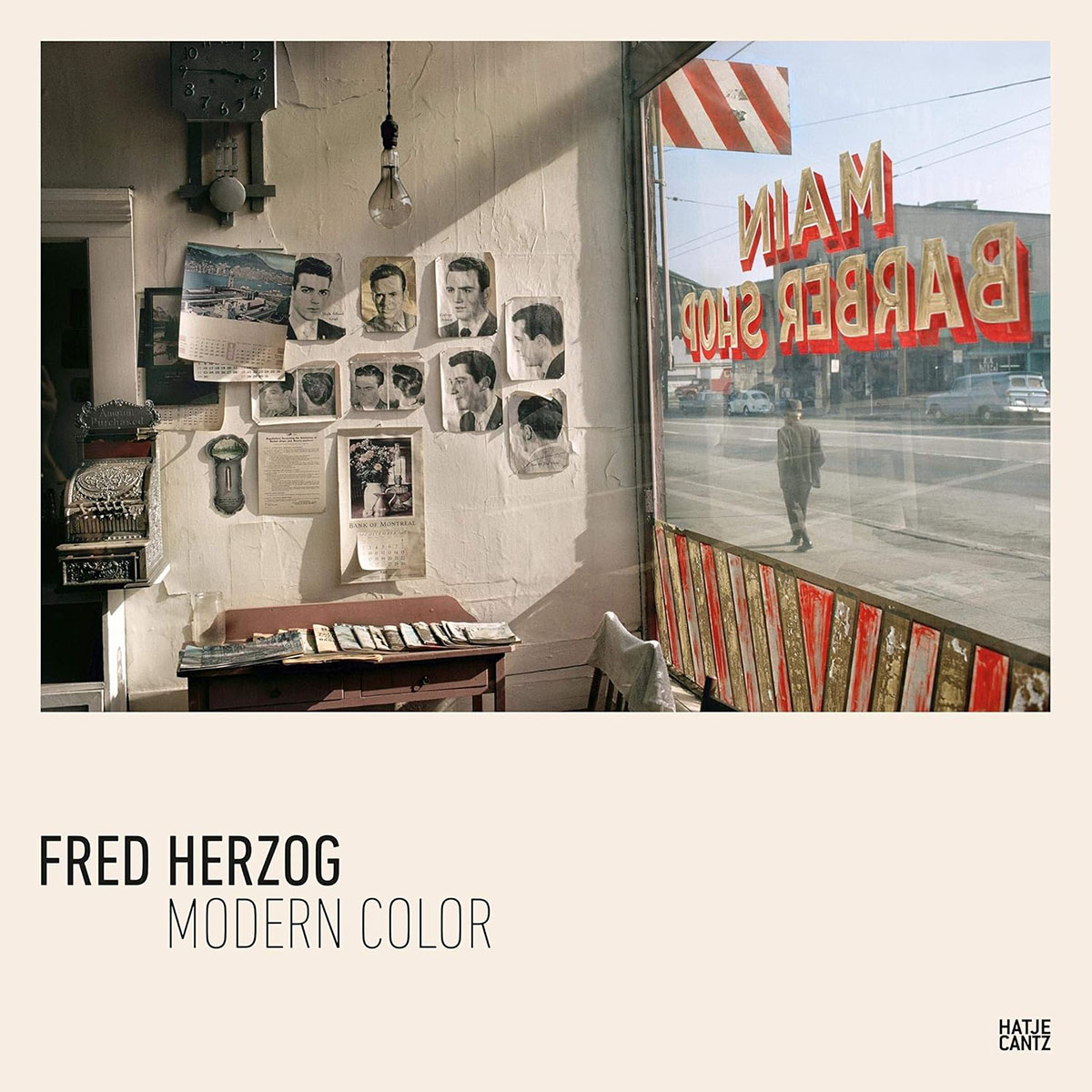 Fred Herzog. Modern Color