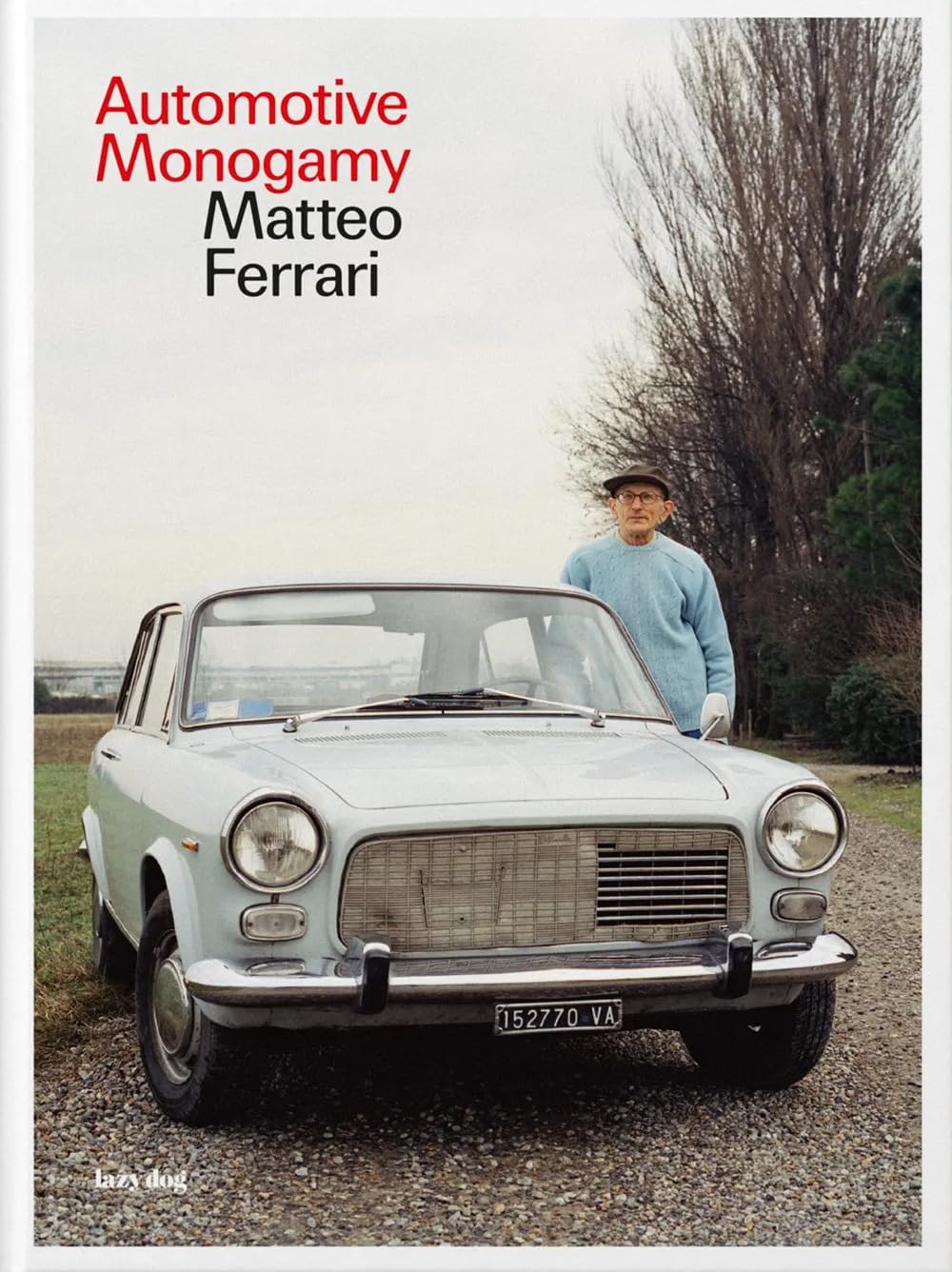 Automotive Monogamy libro fotografico Matteo Ferrari Lazy Dog