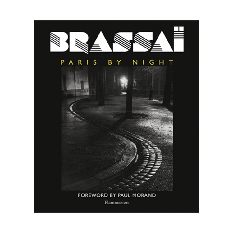 Brassai. Paris by Night