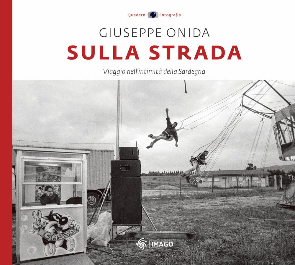 Copertina libro Giuseppe Onida Sulla strada. Viaggio nell’intimità della Sardegna Imago Edizioni
