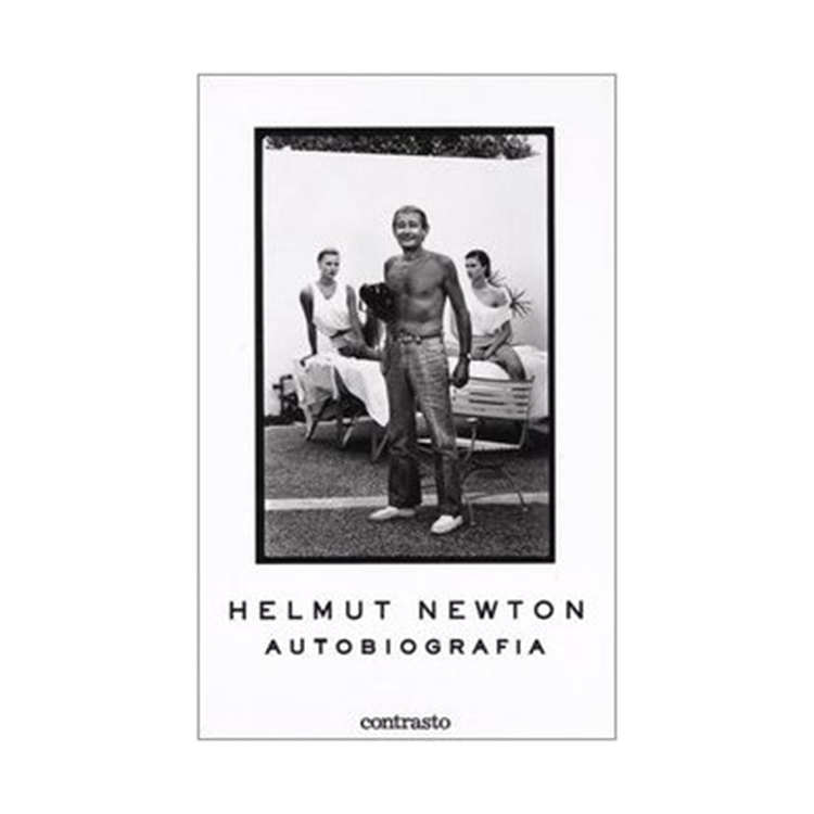 Helmut Newton. Autobiografia