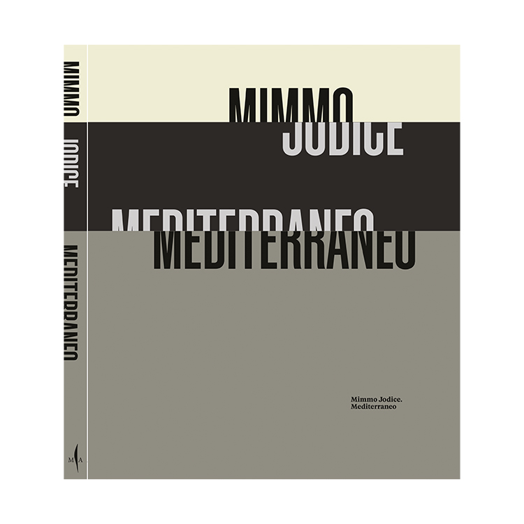 Mimmo jodice. Mediterraneo Marsilio Editore
