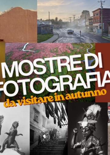 Mostre di fotografia da visitare in autunno 2026 in Italia